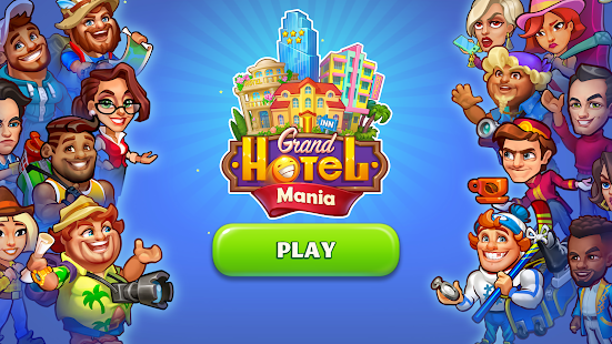 تحميل لعبة 2023 Grand Hotel Mania مهكرة للأندرويد تحميل لعبة 2023 Grand Hotel Mania مهكرة للأندرويد
