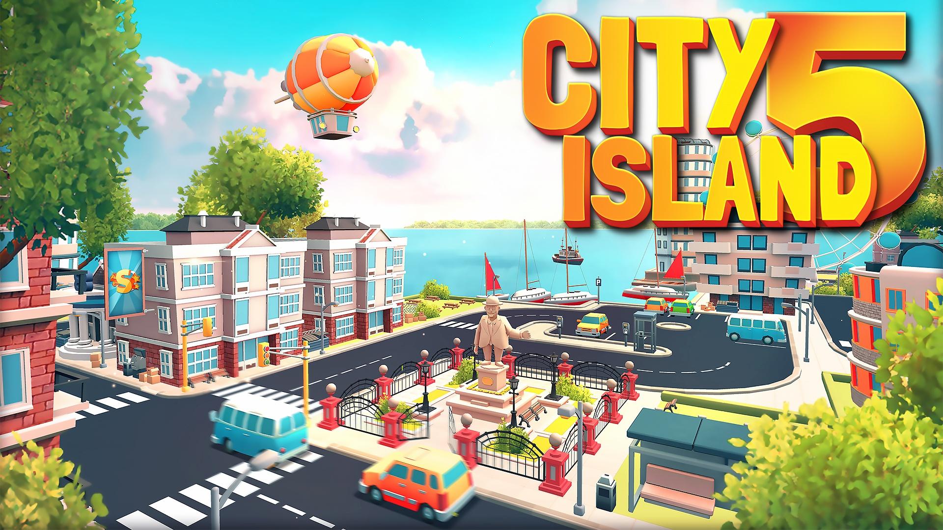 تحميل لعبة City Island 5 2023 مهكرة للأندرويد